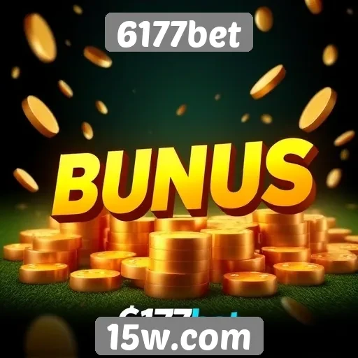 Recursos de bônus atraentes na plataforma 6177bet